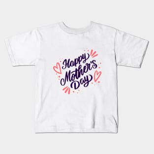 Mother's Day T Shirt Kids T-Shirt